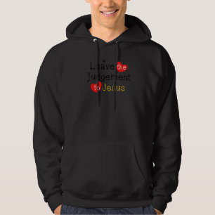 Sudadera Dejar El Juicio A Jesucristo Chris Religioso