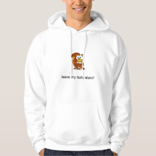 Sudadera ¡deje mis nueces solas!