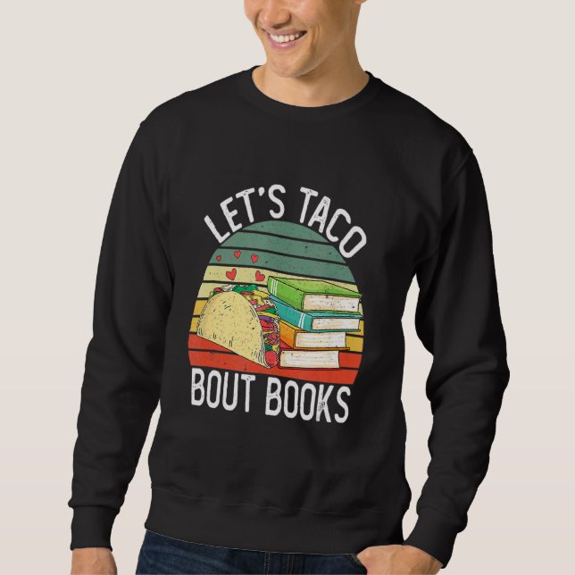 Sudadera Dejemos que el taco se burle de los libros Cinco d (Anverso)
