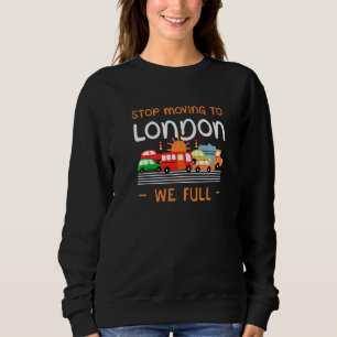 Sudadera Dejen De Movernos A Londres, le Toquemos Humor Al