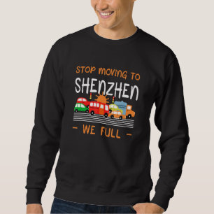 Sudadera Dejen De Movernos A Shenzhen Completo Humor Chine 