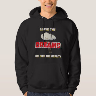SUDADERA DEJEN QUE LOS SUEÑOS VAYAN POR LA REALIDAD MEJOR N