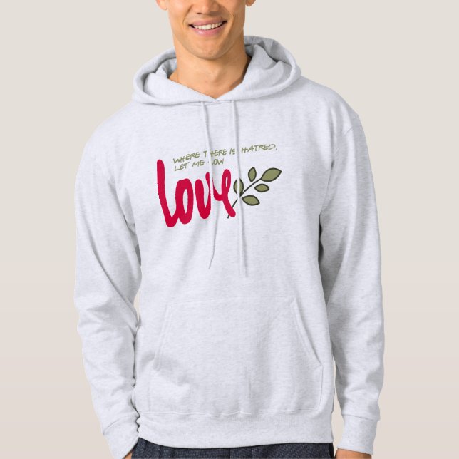 Sudadera Dejen que sembren el amor (Anverso)