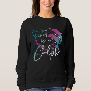 Sudadera Delfín Mi animal espiritual es un delfín