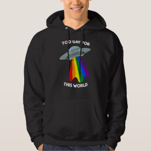 Sudadera Demasiado Gay Para Este Mundo Queer Ufo Alien Lgbt