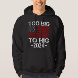 Sudadera Demasiado Grande Para Rig Elecciones 2024
