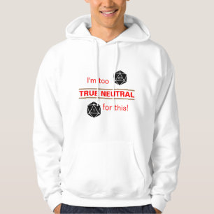 Sudadera Demasiado Neutral Verdadero