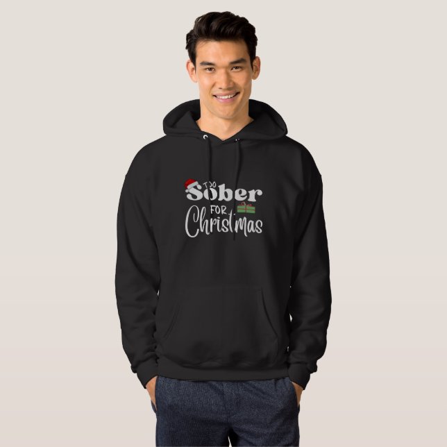 Sudadera Demasiado sobrio para los Navidades - Humor sobre  (Anverso completo)