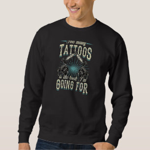 Sudadera Demasiados tatuajes es la mirada que voy a buscar
