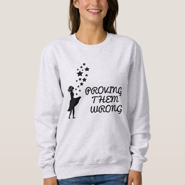 Sudadera Demostrarles que están equivocados (Anverso)