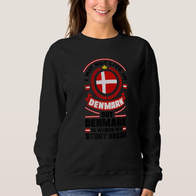 Sudadera Denmark Danish Denmark Flag Quote (Anverso)