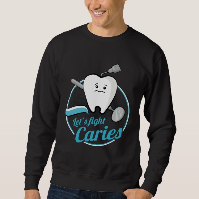 Sudadera Dental Assistant Caries Dentist Dentistry Student  (Anverso)