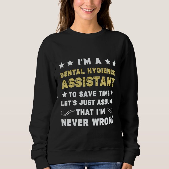 Sudadera Dental hygienist assistant women Dentist Dental As (Anverso)