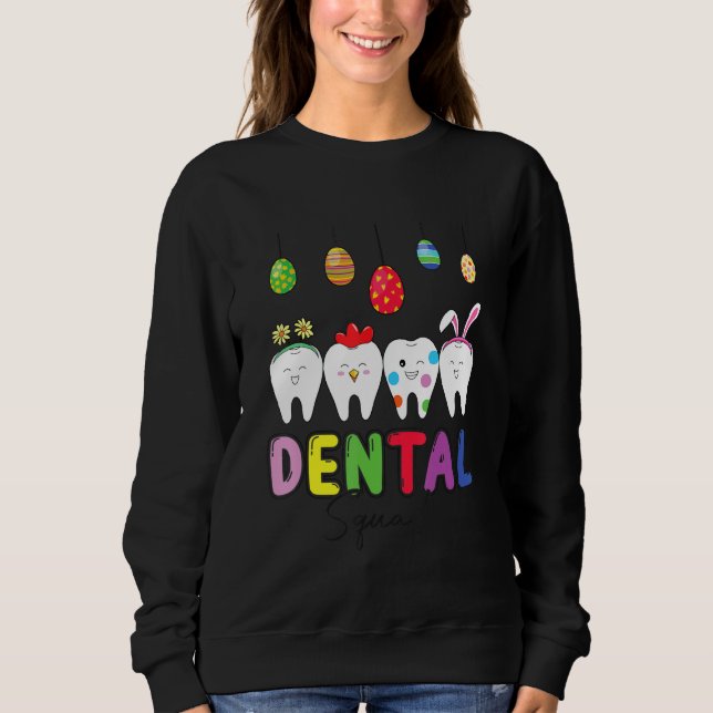 Sudadera Dental Squad Dental Assistant Dentite Cute Teeth E (Anverso)