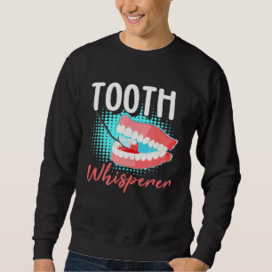Sudadera Dentis Gracioso Dentist Whisperer Dental Dentist G