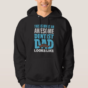 Sudadera Dentist Dad Dentistry