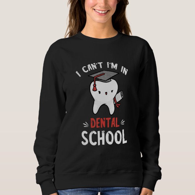 Sudadera Dentist Dental School Tooth Dentistry Dental Hygie (Anverso)