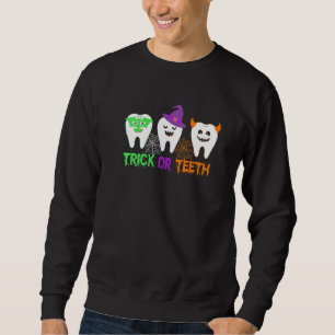 Sudadera Dentista Dental Dental Halloween Trick O Teeth