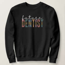 Sudadera Dentista Dental Futuro en Formación