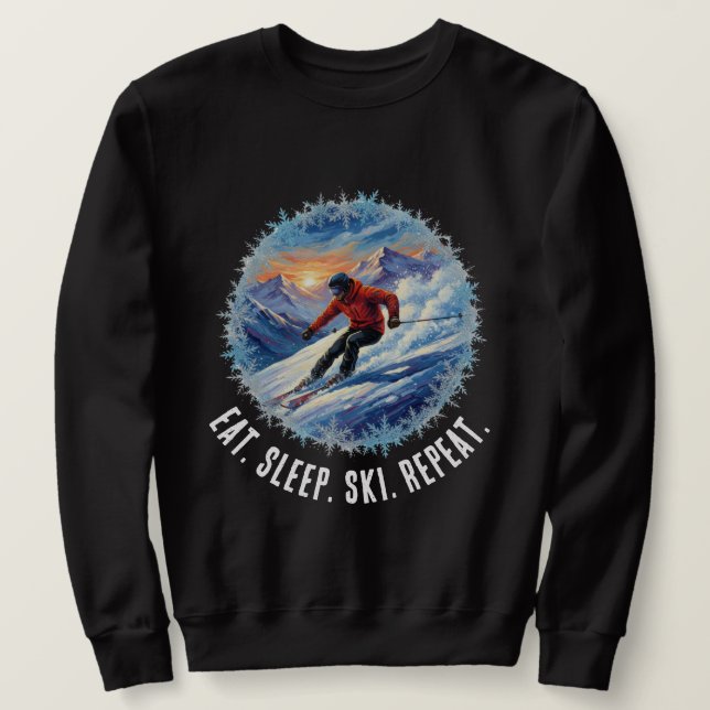Sudadera Deporte de esquí de invierno - Comer. Dormir. Esqu (Anverso del diseño)