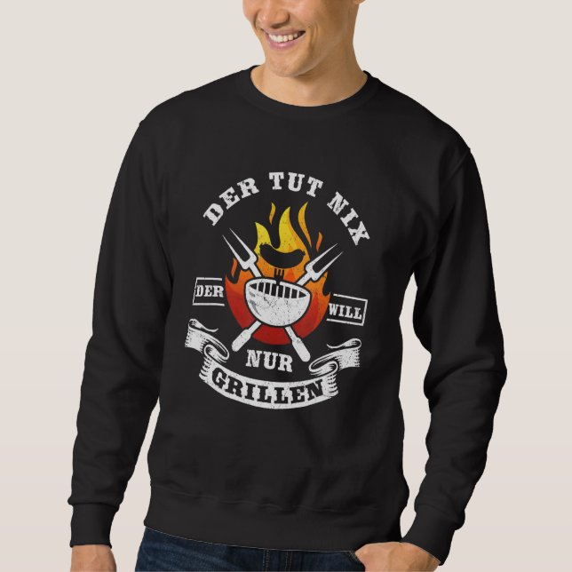 Sudadera Der Tut Nix Der Will Nur Griller Grill Professiona (Anverso)