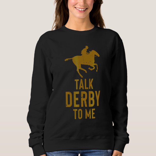 Sudadera Derbi de Caballos   Carrera de Caballos Habla Derb (Anverso)