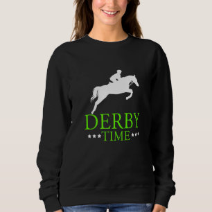 Sudadera Derby Time Horse Carreras Dad Horses Appartal