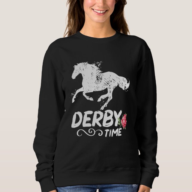 Sudadera Derby Time Y all  Horses  Horse Racing Festival (Anverso)