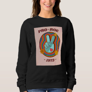 Sudadera Derechos de aborto Vintage Retro 1973 Pro Roe