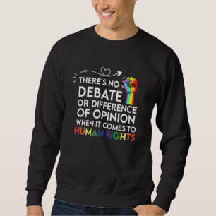 Sudadera Derechos humanos de los homosexuales no hay debate
