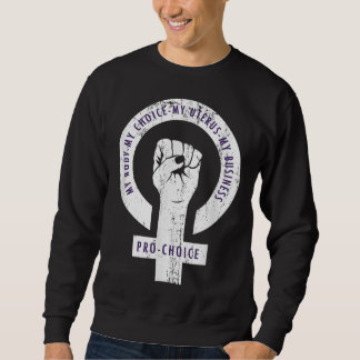 Sudadera Derechos Reproductivos Mi Cuerpo Mi Elección Mi Ut