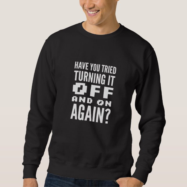 Sudadera Desactivado Y En El Equipo Geek (Anverso)
