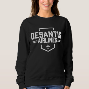 Sudadera DeSantis Airlines te trae la frontera divertido