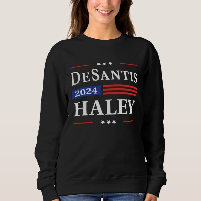 Sudadera Desantis Haley 2024 American Flag Nikki Haley Ron  (Anverso)