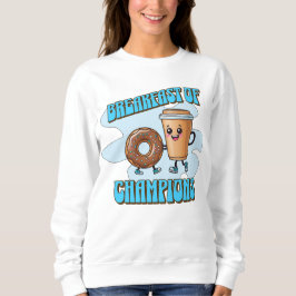 Sudadera Desayuno de Campeones