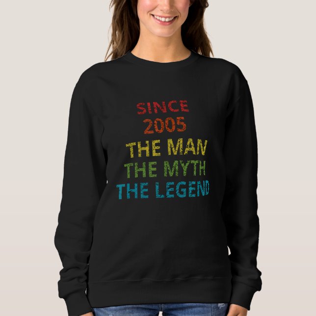 Sudadera Desde 2005 El Hombre El Mito La Leyenda Presente (Anverso)