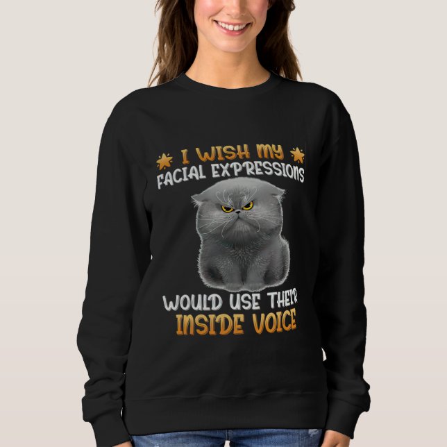 Sudadera Desearía que mis expresiones faciales usaran su in (Anverso)