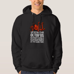 Sudadera Desearía ser un pulpo
