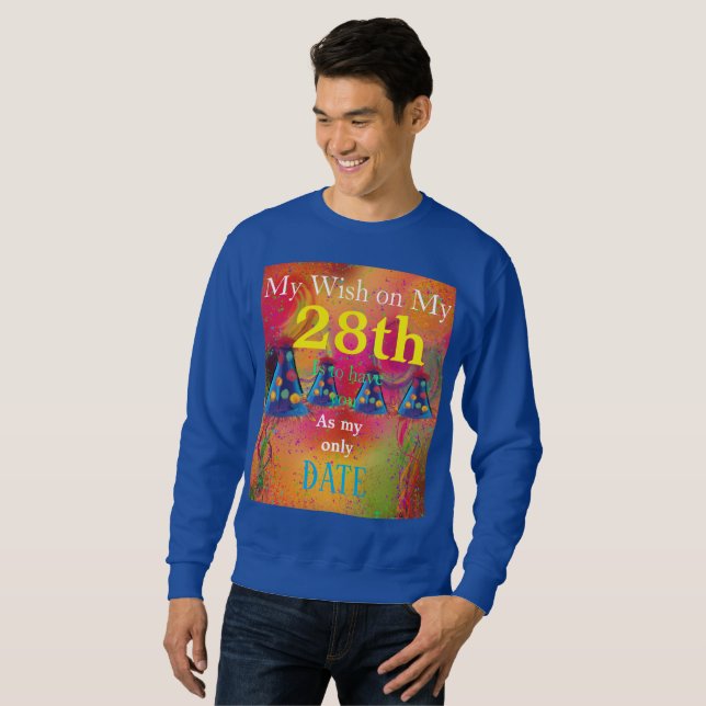 Sudadera Deseo de cumpleaños número 28 (Anverso completo)