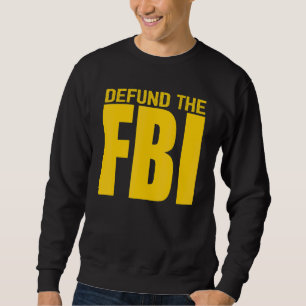 Sudadera Desfinanciar al FBI Anti Gobierno Político 5