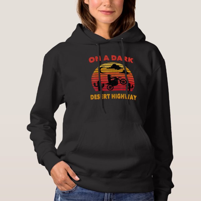 Sudadera Desierto - En una autopista del desierto oscuro -  (Anverso)