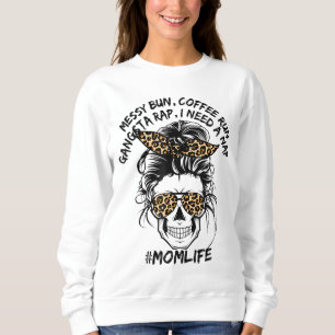 Sudadera Desordenada Mamá Hair Bun Café Corre Rap Nap Sugar