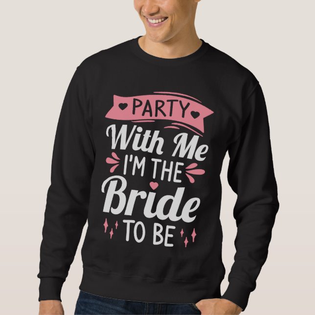 Sudadera Despedida de soltera Boda Casada Soltero Novia Fie (Anverso)