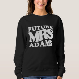Sudadera Despedida de soltera de la futura Sra. Adams Brida