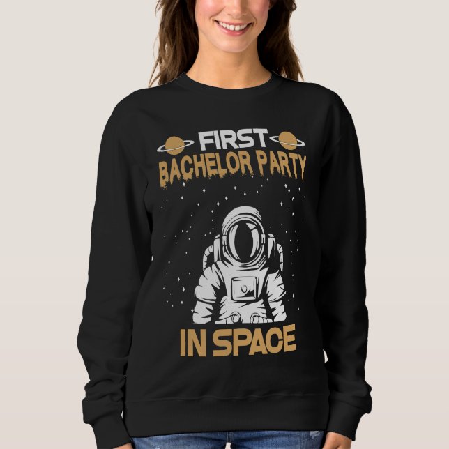 Sudadera Despedida de soltero en el espacio (Anverso)