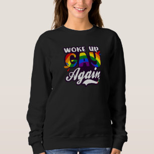 Sudadera Despertó De Nuevo A Gay, Partidario De Lgbtq