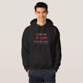 Sudadera Despierta. Crear. Dominar.