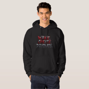 Sudadera Despierta. Crear. Dominar.