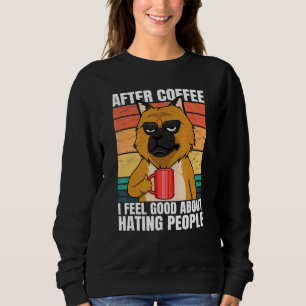 Sudadera Después del café me siento bien odiando a la gente