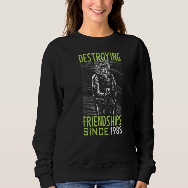 Sudadera Destruir la amistad desde 1988 (Anverso)
